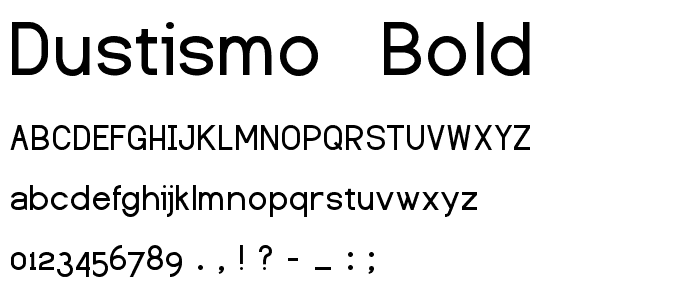 Dustismo  Bold font